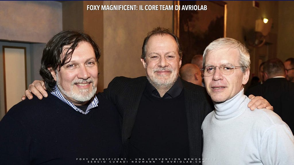 FOXY MAGNIFICENT: IL CORE TEAM DI AVRIOLAB - da sinistra Alessandro Curadi - Sergio Curadi Naumann - Stefano Pastori

