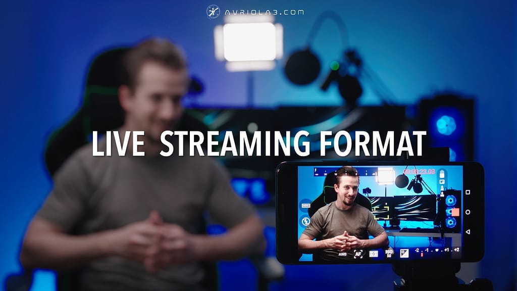 Live Streaming Format